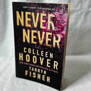 Never Never by Colleen Hoover & Taryn Fisher
